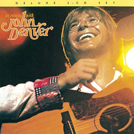 John Denver: An Evening With John Denver (Deluxe) [2CD]