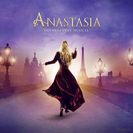 Anastasia: Das Broadway Musical [CD]