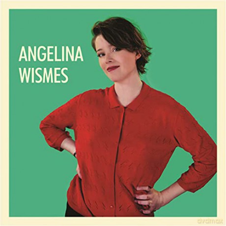Angelina Wismes: Angelina Wismes [CD]