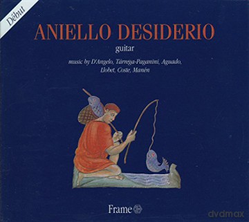 Francisco Tarrega (1852-1909): Aniello Desiderio - Debut [CD]