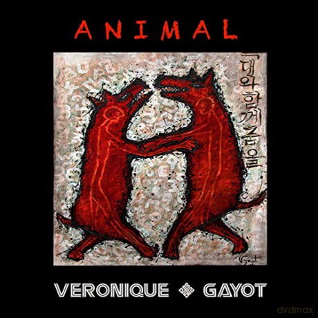 Veronique Gayot: Animal [CD]
