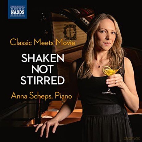Domenico Scarlatti (1685-1757): Anna Scheps - Shaken, not stirred (Classic meets Movie) [2CD]