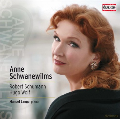 Robert Schumann (1810-1856): Anne Schwanewilms - Robert Schumann/Hugo Wolf [CD]