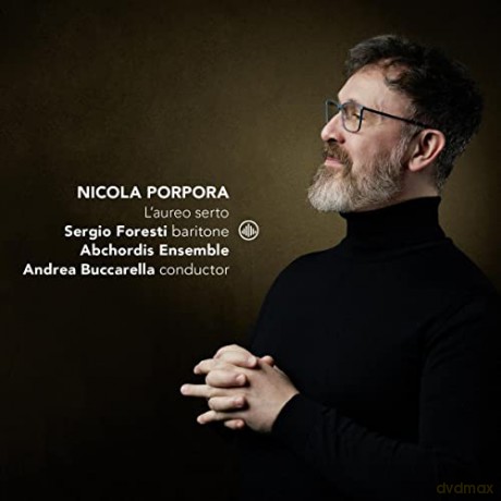 Nicola Antonio Porpora (1686-1768): Arien - L'Aureo serto [CD]