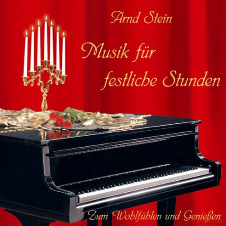 Arnd Stein - Musik fur festliche Stunden [CD]