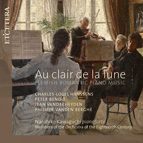 Charles Louis Hanssens (1802-1871): Au clair de lune - Flemish Romantic Piano Music [CD]