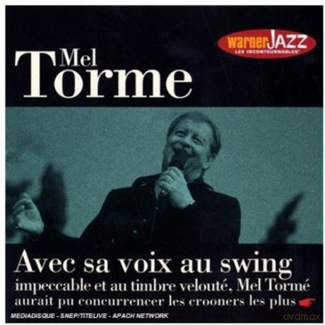 Mel Torme (1925-1999): Avec Sa Voix Au Swing [CD]