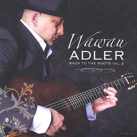 Josef 'Wawau' Adler: Back To The Roots Vol. 2 [CD]