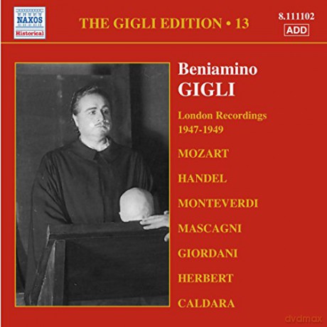 Wolfgang Amadeus Mozart (1756-1791): Benjamino Gigli- Edition Vol.13 [CD]