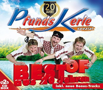 Pfundskerle: Best Of aus 20 Jahren [2CD]