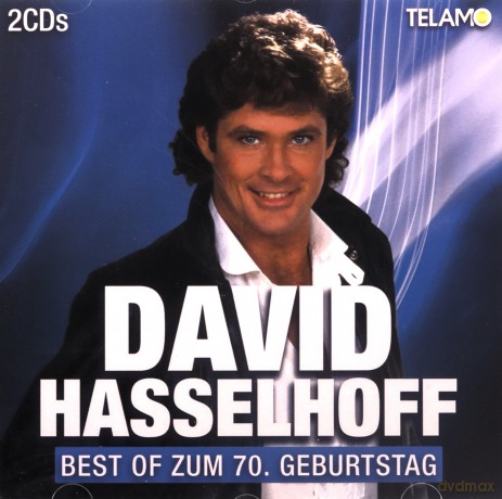 David Hasselhoff: Best Of:Zum 70.Geburtstag [2CD]