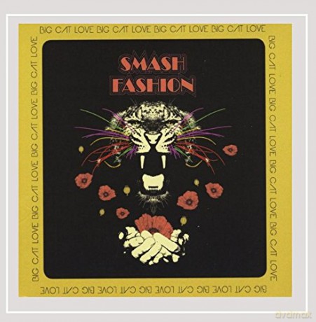 Smash Fashion: Big Cat Love [CD]