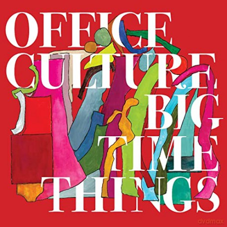 Office Culture: Big Time Things [CD]