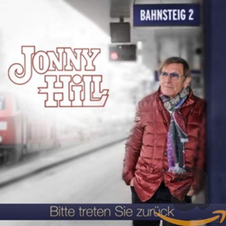Jonny Hill: Bitte treten Sie zuruck [CD]