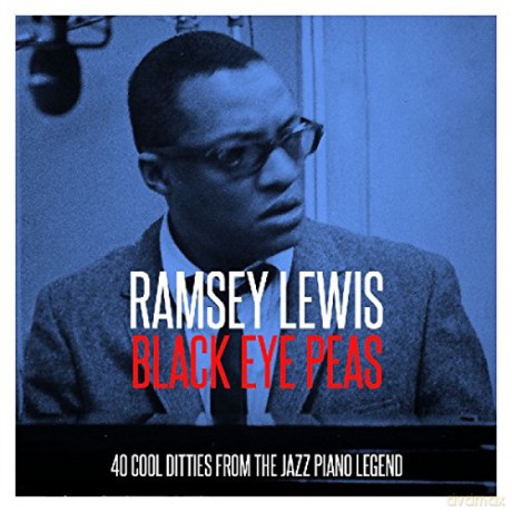 Ramsey Lewis (1935-2022): Black Eye Peas: 40 Cool Ditties From The Jazz Piano Legend [2CD]
