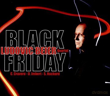Ludovic Beier: Black Friday [CD]
