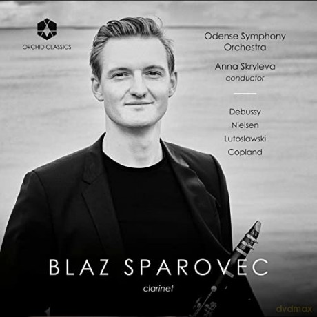 Claude Debussy (1862-1918): Blaz Sparovec spielt Klarinettenkonzerte [CD]