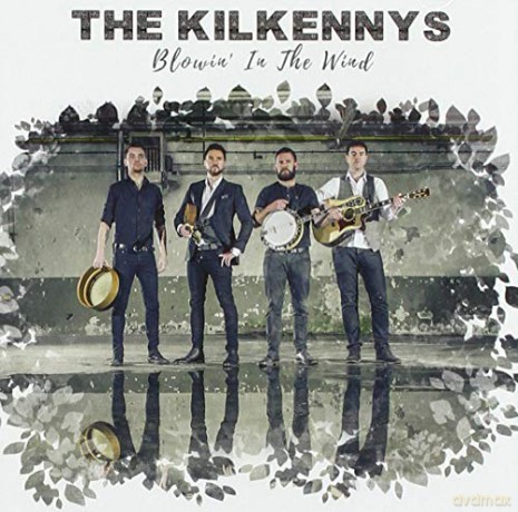 The Kilkennys: Blowin' In The Wind [CD]