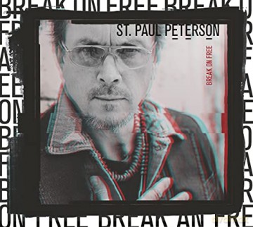 St. Paul Peterson: Break On Free [CD]