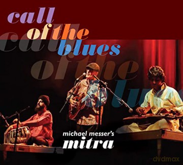 Michael Messer: Call Of The Blues [CD]