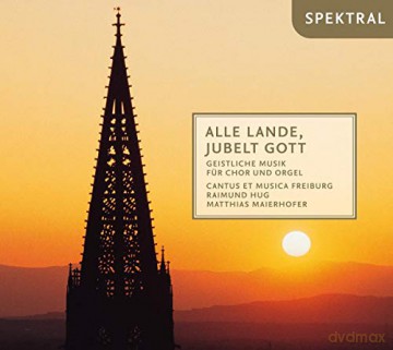 Cantus Et Musica Freiburg - Alle Lande, Jubelt Gott [2CD]