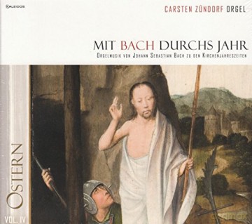 Carsten Zundorf - Mit Bach durchs Jahr Vol.4 [CD]
