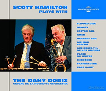 Scott Hamilton: Caveau De La Huchette Orchestra [CD]
