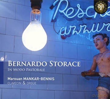 Bernardo Storace (1637-1707): Cembalo- und Orgelstucke In Modo Pastorale [CD]