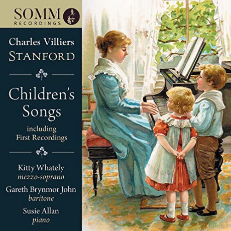 Charles Villiers Stanford (1852-1924): Children's Songs [CD]