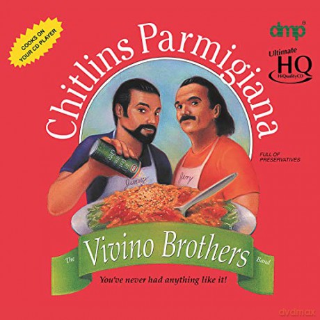 Vivino Brothers: Chitlins Parmigiana [CD]