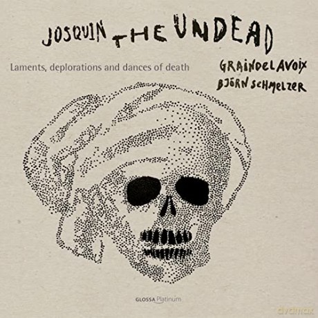 Josquin Desprez (1440-1521): Chormusik Josquin the Undead [CD]