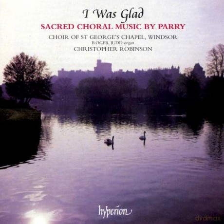 Hubert Parry (1848-1918): Chorwerke [CD]