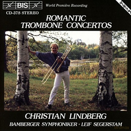 Ferdinand David (1810-1873): Christian Lindberg spielt Posaunenkonzerte [CD]