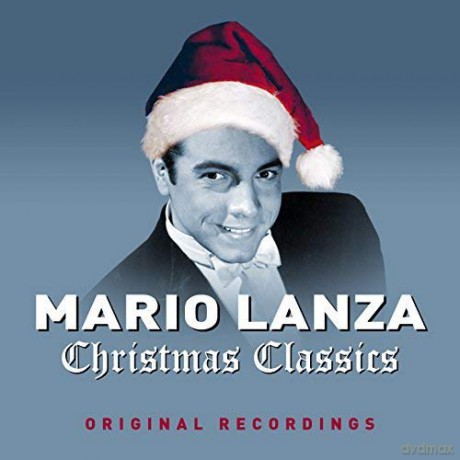 Mario Lanza (1921-1959): Christmas Classics [CD]