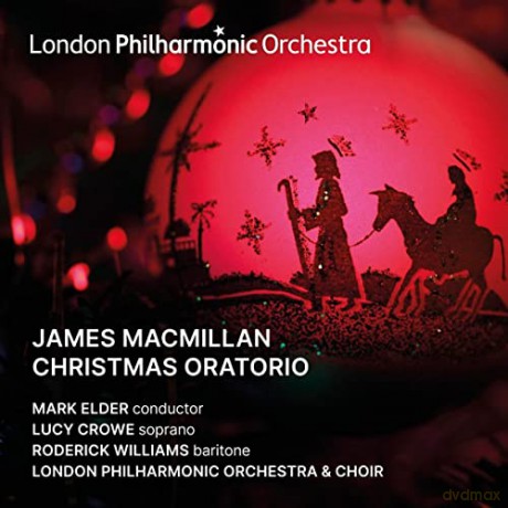 James MacMillan: Christmas Oratorio [2CD]