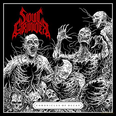 Soul Grinder: Chronicles Of Decay [CD]