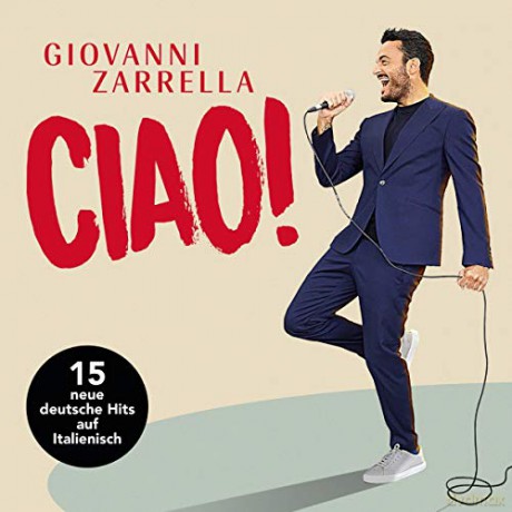 Giovanni Zarrella: CIAO! [CD]