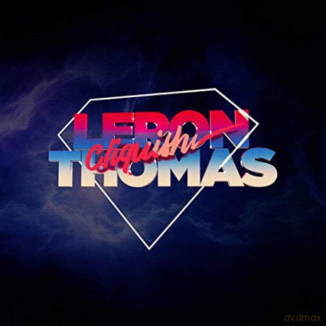 Leron Thomas: Cliquish [CD]