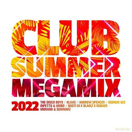 Club Summer Megamix 2022 [2CD]