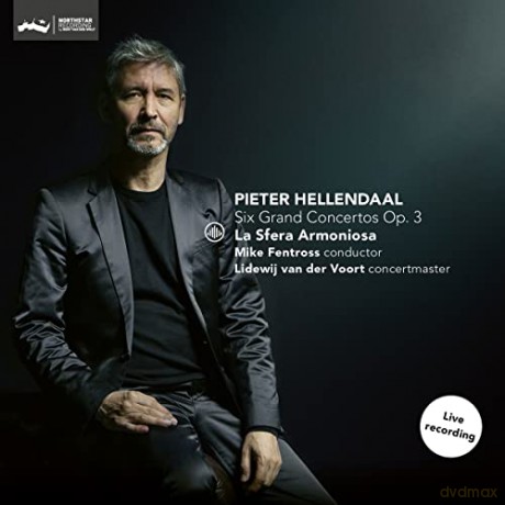 Pieter Hellendaal (1721-1799): Concerti grossi op.3 Nr.1-6 [CD]