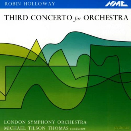 Robin Holloway: Concerto for Orchestra Nr.3 [CD]