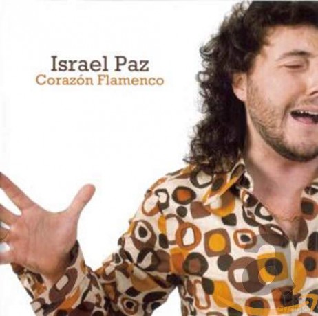 Israel Paz: Corazłn Flamenco [CD]