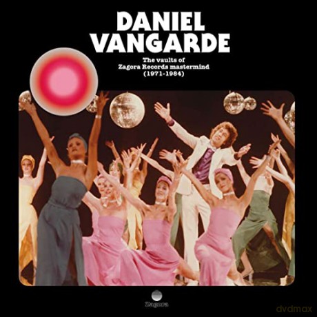 Daniel Vangarde: Daniel Vangarde: The Vaults Of Zagora Records Mastermind [CD]