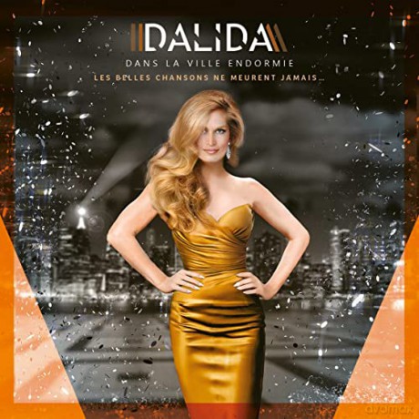 Dalida: Dans La Ville Endormie [CD]