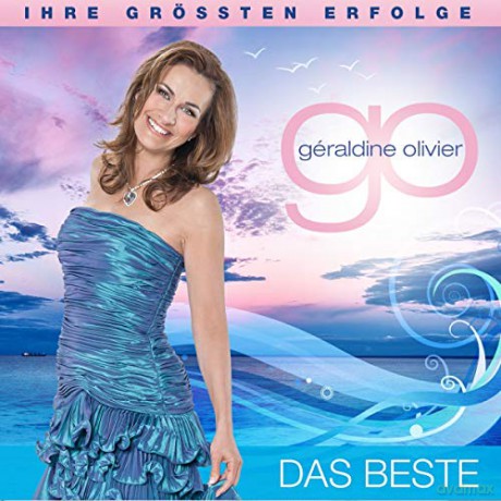 Geraldine Olivier: Das Beste [CD]