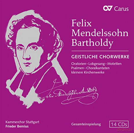 Felix Mendelssohn Bartholdy (1809-1847): Das Geistliche Chorwerk [14CD]