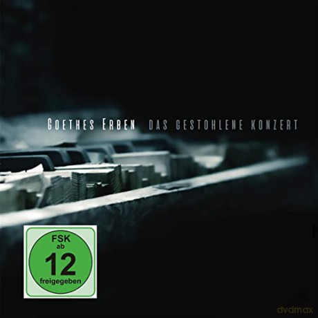 Goethes Erben: Das gestohlene Konzert [2CD]