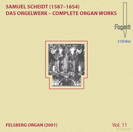 Samuel Scheidt (1587-1654): Das Orgelwerk Vol.11 [2CD]