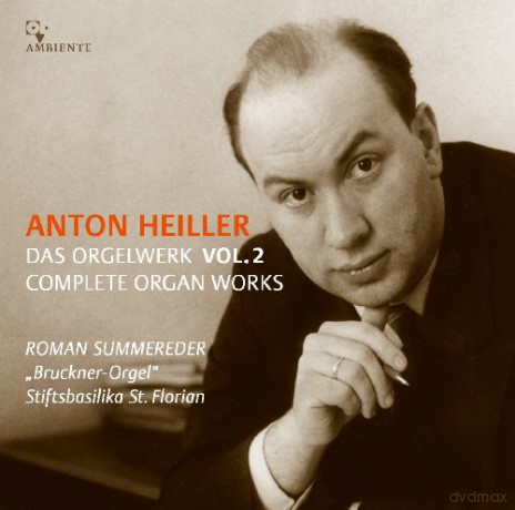 Anton Heiller (1923-1979): Das Orgelwerk Vol.2 [CD]