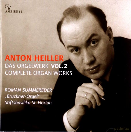 Anton Heiller (1923-1979): Das Orgelwerk Vol.2 [CD]